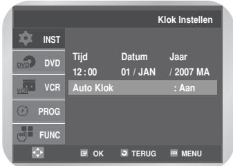 SAMSUNG DVD-V6700S - Druk op de toets ◀ of ▶ om Auto Klok te selecteren. - 1