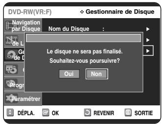 SAMSUNG DVD-VR325 - Appuyez sur les boutons ▲▼ pour sélectionner Disque Non Finalisé, puis appuyez sur le bouton OK ou ▷. - 2
