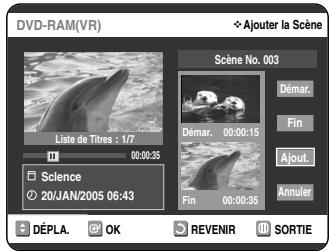 SAMSUNG DVD-VR325P - Ajout d'une scene - 4