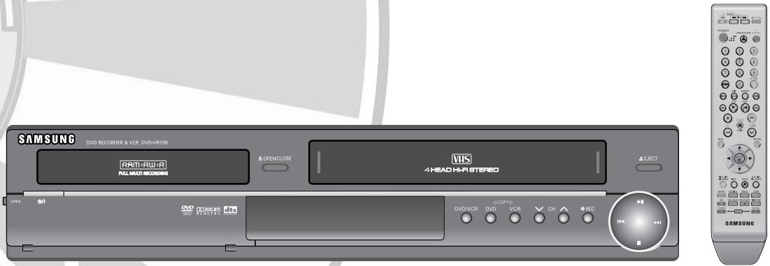 SAMSUNG DVD RECORDER & VCR: DVD=VR330 RRM-RW-R FULL MOUNT RECORDING △ OPEN/CLOSE VIS 4 HEAD H-R STEREO △ ELECT OPEN GVI DVD 100% 100% 100% H-R 100% 100% ©COPY> DVD/VCR DVD VCR CH ▲ REC SAMSUNG