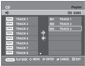 CD CD0A TRACK 1 CD0A TRACK 2 CD0A TRACK 3 CD0A TRACK 4 CD0A TRACK 5 CD0A TRACK 6 CD0A TRACK 7 CD0A TRACK 8 001 TRACK 1 002 TRACK 2 003 TRACK 3 AnyPlay PLAY MODE MOVE ENTER CANCEL EXIT