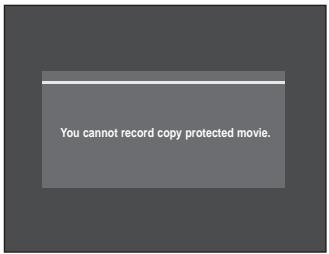 You cannot record copy protected movie.