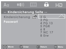 Kindersicherung Seite -- Kindersicherung 2 G Password 3 PG 4 PG 13 5 PGR 6 R 7 NC 17 8 Erw