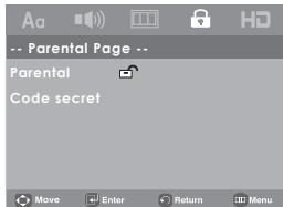 -- Parental Page -- Parental Code secret Move Enter Return Menu