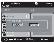 0:00:20/00:00 Off 001/00/00 CD TRACK 01 DEVICE DISC USB 1 TRACK 07 TRACK 08 Move Enter Ripping Menu