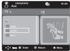 0:00:00/00:00 Aus WMA JPEG MP3 Move Enter Return Menu