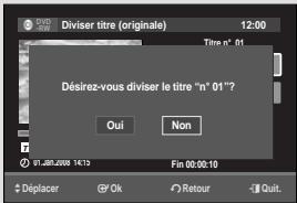 Diviser titre (originale) 12:00 Titre n° 01 Désirez-vous diviser le titre "n" 01"? Oui Non 97.48.000 14:13 Fin 00:00:10 Déplacer Ok Retour Quit.