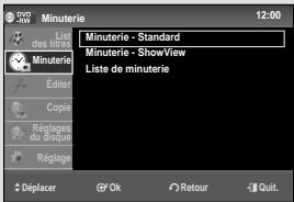 DVO -3W Minuterie List de minuterie Minuterie - Standard Minuterie - ShowView Liste de minuterie Editor Copier Régiage du dirque Régiage Déplacer OK Retour Quit.