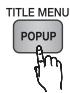 SAMSUNG BD-C7509 - Popup-Menü verwenden - 2