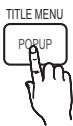SAMSUNG HT-C6200 - Popup-Menu verwenden - 2