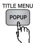SAMSUNG BD-D7500 - Utilizzo del menu popup - 2
