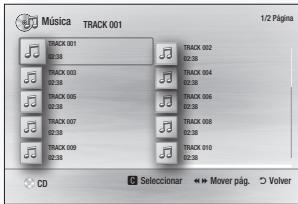 Música TRACK 001 1/2 Página TRACK 001 02:38 TRACK 003 02:38 TRACK 005 02:38 TRACK 007 02:38 TRACK 009 02:38 TRACK 002 02:38 TRACK 004 02:38 TRACK 006 02:38 TRACK 008 02:38 TRACK 010 02:38 CD Selectionar Mover pág. ○ Volver
