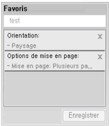 Favoris test Orientation: - Paysage Options de mise en page: - Mise en page: Plusieurs pa... Enregistrer