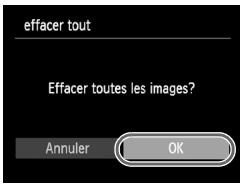 CANON POWERSHOT A800 - Choisissez [effacer tout]. - 1