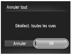 Annuler tout Désélect. toutes les vues Annuler OK