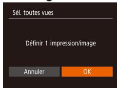 CANON IXUS 180 - - Configuration de l'impression pour toutes les images - 1