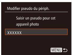 CANON IXUS 275 - Sélectionnez [Modifier pseudo du périph.]. - 1