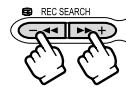 CANON MV850I - Maintenez pressée la touche REC SEARCH + (recherche vers l'avant) ou - (recherche vers l'arrête). - 1