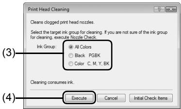 Print Head Cleaning Cleans clogged print head nozzles. Select the target ink group for cleaning. If you are not sure of the ink group for cleaning, execute Nozzle Check. Ink Group: ● All Colors ○ Black PGBK ○ Color C, M, Y, BK Cleaning consumes ink. Execute Cancel Initial Check Items
