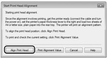 Start Print Head Alignment Starting print head alignment. Since the alignment involves printing, get the printer ready (connect the cable and turn the power on), set the printer's paper thickness lever to the right and load two sheets of A4 or letter size, plain paper into the rear tray. The printer will print an alignment pattern. To align the print head position, click Align Print Head. To print and check the current setting, click Print Alignment Value. Align Print Head Print Alignment Value Cancel Help