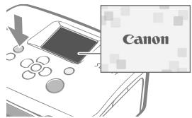 CANON SELPHY CP760 - Drücken und halten Sie 📍 gedrückt, bis das Startbild auf dem LCD-Monitor angezeigt wird. - 2