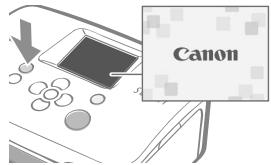 CANON SELPHY CP760 - Kytke virta pitämällä ⏻-painiketta painettuna, kunnes aloituskuva näkyy nestekidenäytössä. - 2