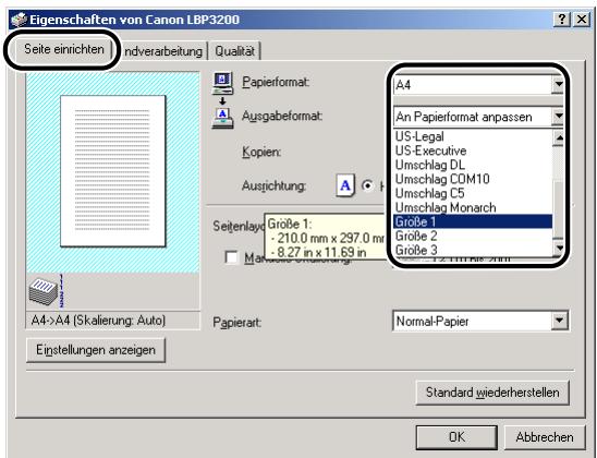 CANON LASER SHOT LBP3200 - Rufen Sie das Registerblatt [Seite einrichten] auf, und wahlen Sie dann unter [Papierformat] die große des Dokuments aus, das Sie in der Anwendung erstellt haben. - 1