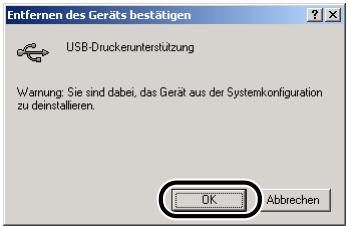 CANON LASER SHOT LBP3200 - Wenn das Dialogfeld [Entfernen des Geräts bestätigten] erscheint, klichen Sie auf [OK]. - 1