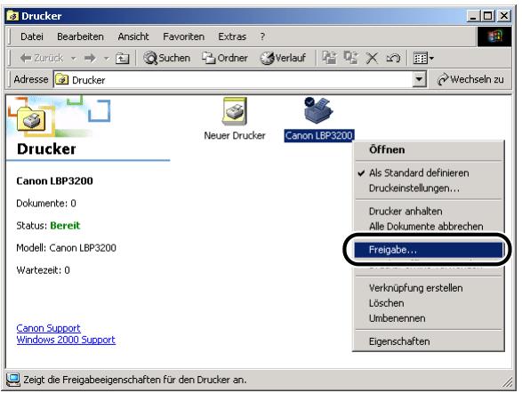 CANON LASER SHOT LBP3200 - Rechtsklichen Sie auf das Symbol [Canon LBP3200], und wahren Sie dann [Freigabe] aus dem Popup-MENU. - 1