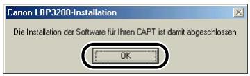 CANON LASER SHOT LBP3200 - Nachdem die Installation abgeschlossen ist, klichen Sie auf [OK]. - 1