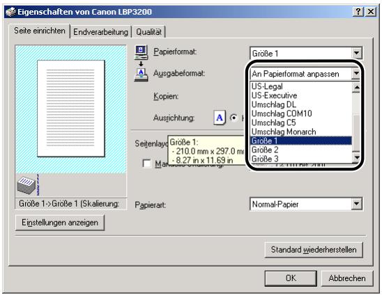 CANON LASER SHOT LBP3200 - Wahlen Sie unter [Ausgabeformat] den Namen (das Format) des eingelegten benutzerdefinierten Papiers entsprechend ihren Wünschen. - 1