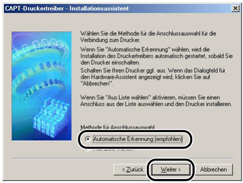 CANON LASER SHOT LBP3200 - Wahlen Sie [Automatische Erkennung (empfohlen)] und klichen Sie dann auf [Weiter]. - 1