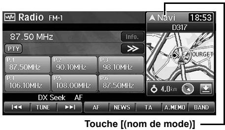 ALPINE INE-S900R - Effleurer la touche [(nom de mode)] sur la fenêtre. - 1