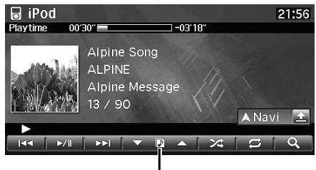 ALPINE INE-S900R - Effleurer le bouton haut/bas direct de l'écran de lecture iPod/iPhone. - 1