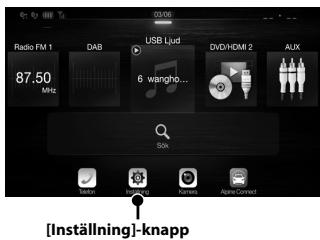 ALPINE ILX-702D - Tryck på [Inställning]-knappen på menyskärmen. - 1
