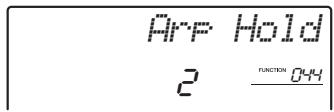 YAMAHA PSR-E443 - Faites tourner le cadran afin de selectionner « Arp Hold » (Maintien de l'arpège). - 1