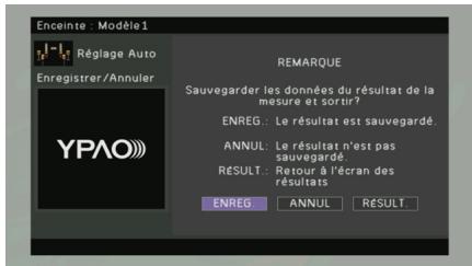 YAMAHA RX-A2010 - Pour enregistrer les résultats de la mesure, utilisez les touches du curseur pour selectionner « ENREG.», puis appuyez sur ENTER. - 1