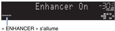 YAMAHA RX-A2010 - Appuyez sur ENHANCER. - 1