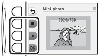 NIKON S32 - Appuyez sur la commande polyvalente 2 (■) ou la commande polyvalente 3 (■) pour sélectionner la taille de copie souhaitée, et appuyez sur la commande polyvalente 4 (OK). - 1
