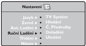 PHILIPS 32PF4320 - Pomoći TV menu: - 3