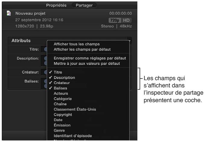 APPLE FINAL CUT PRO X - Modification des champs d'attribut affichés dans l'inspecteur de partage - 2