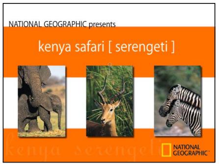 NATIONAL GEOGRAPHIC presents kenya safari [ serengeti ] NATIONAL GEOGRAPHIC®