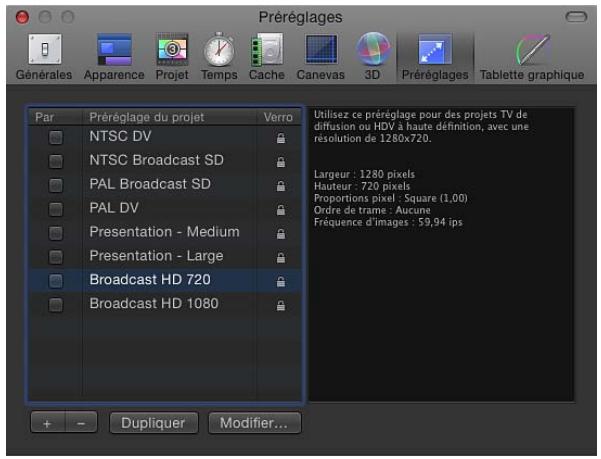 Préréglages Générales Apparence Projet Temps Cache Canevas 3D Préréglages Tablette graphique Par Préréglage du projet Verro NTSC DV NTSC Broadcast SD PAL Broadcast SD PAL DV Presentation - Medium Presentation - Large Broadcast HD 720 Broadcast HD 1080 Utilisez ce préréglage pour des projets TV de diffusion ou HDV à haute définition, avec une résolution de 1280x720. Largeur : 1280 pixels Hauteur : 720 pixels Proportions pixel : Square (1,00) Ordre de trame : Aucune Fréquence d'images : 59,94 ips + - Dupliquer Modifier...