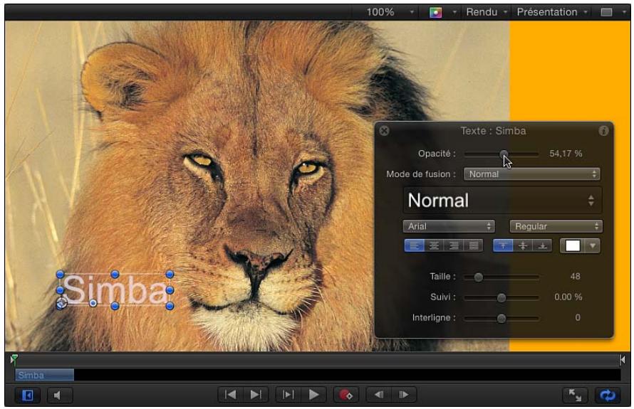 100% Rendu Présentation Texte : Simba Opacité : 54,17 % Mode de fusion : Normal Normal Arial Regular Taille : 48 Suivi : 0,00 % Interligne : 0 Simba