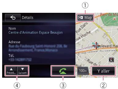PIONEER AVIC-F950BT - Touchez l'objet dont vous souhaitez vérifier les informations détaillées. - 1