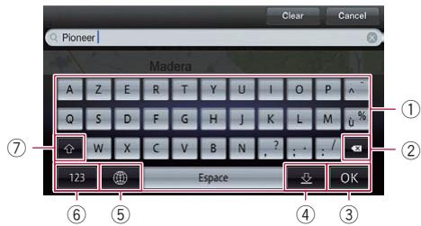 PIONEER AVIC-F950BT - Touchez la zone de saisie de texte sur l'écran de commande de l'application. - 1