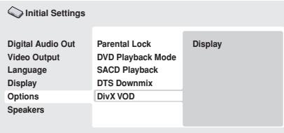 PIONEER DV-600 AV - Select 'Options', then 'DivX VOD'. - 1
