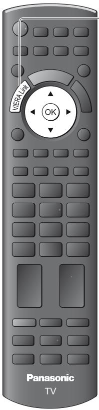 PANASONIC TX-L24C3E - Commandez le menu de l'appareil raccordé à l'aide de la télécommande VIERA [contrôle VIERA link] - 1