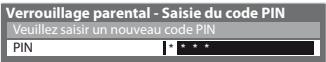 PANASONIC TX-L32C3E - Entrez le code PIN (4 chiffres) - 1