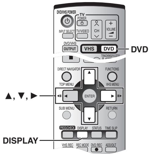 PANASONIC DMR-E75V - Utilisation des menus d'affichage - 1